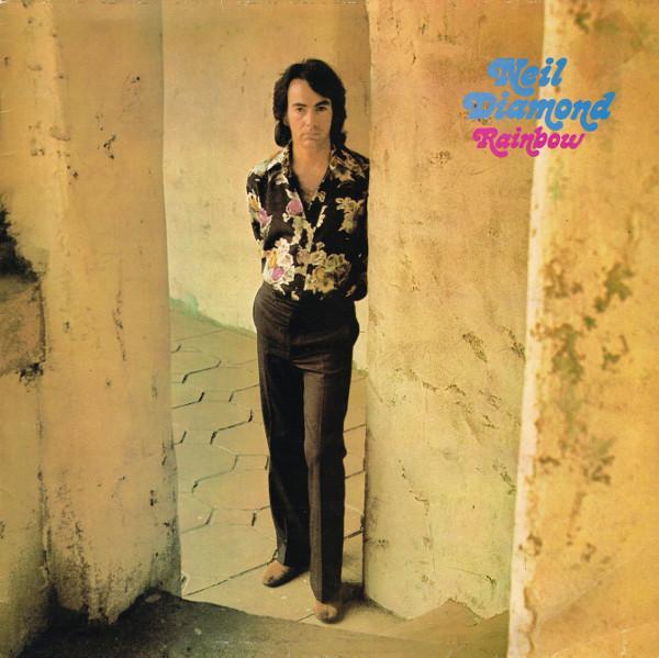 Neil Diamond - Rainbow