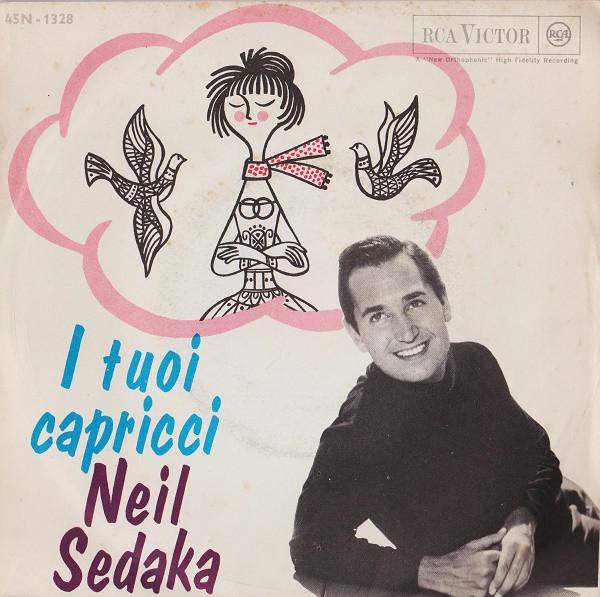 Neil Sedaka - I Tuoi Capricci