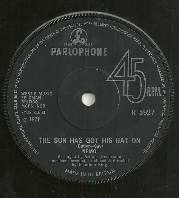 Nemo (15) - The Sun Has Got His Hat On / Bernie's Song