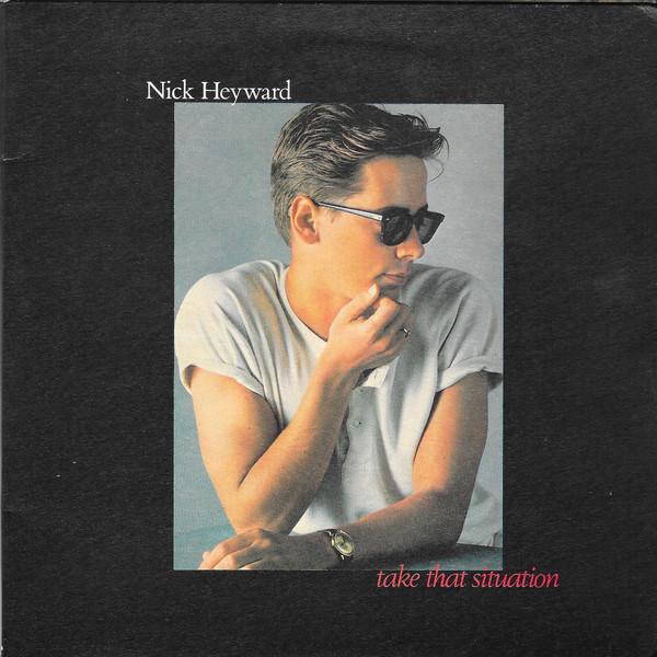 Nick Heyward - Take That Situation