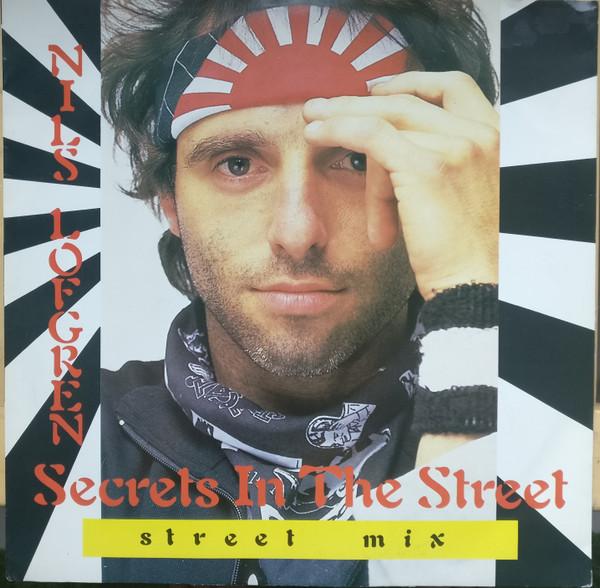 Nils Lofgren - Secrets In The Street (Street Mix)