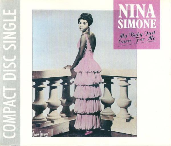 Nina Simone - My Baby Just Cares For Me