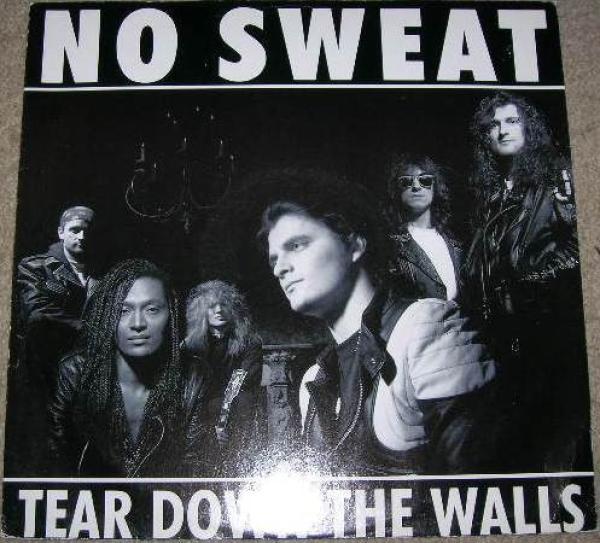 No Sweat (2) - Tear Down The Walls