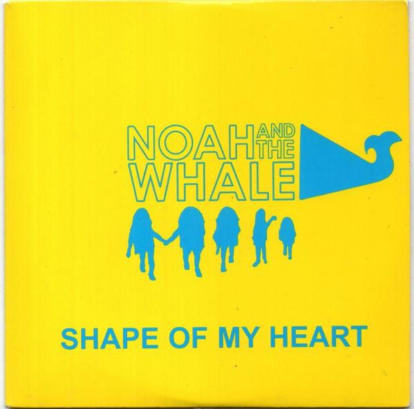 Noah And The Whale - Shape Of My Heart