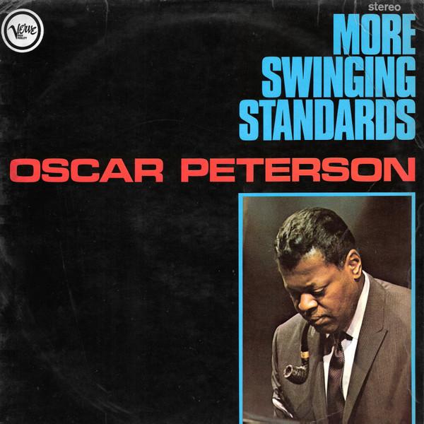 Oscar Peterson - More Swinging Standards