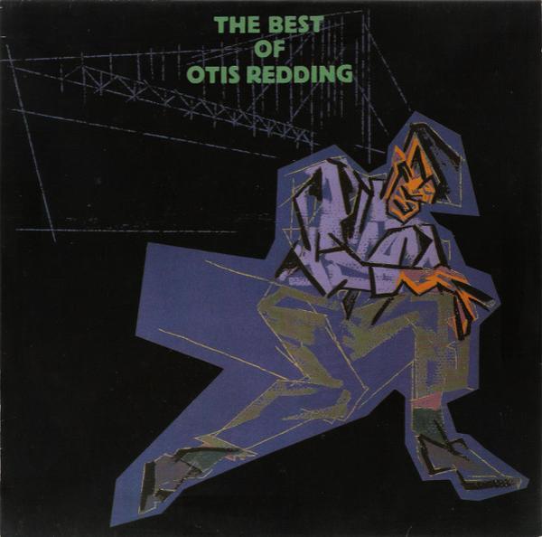 Otis Redding - The Best Of Otis Redding