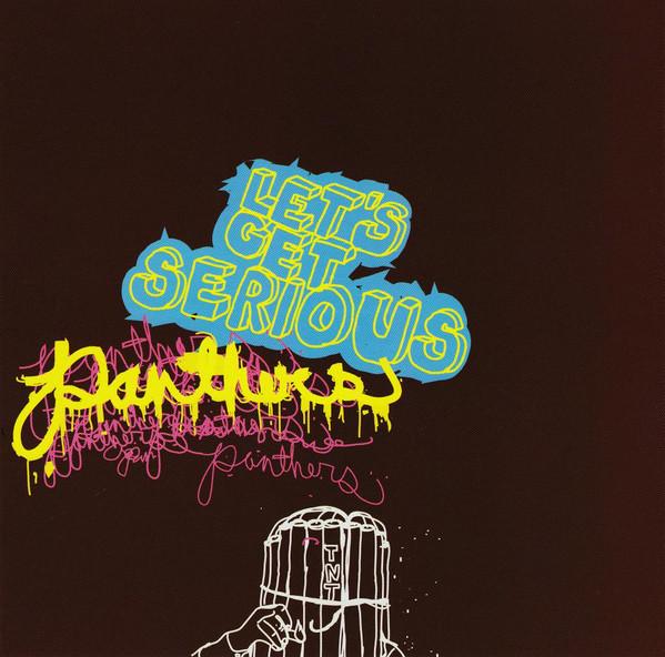 Panthers - Let's Get Serious