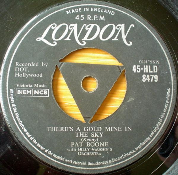 Pat Boone - There's A Gold Mine In The Sky