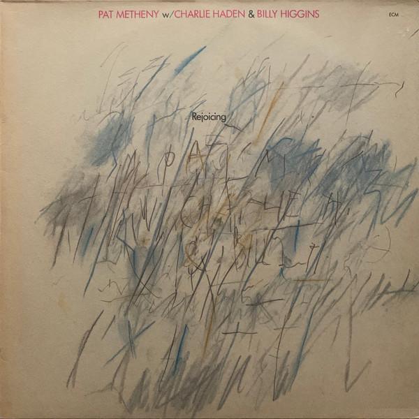Pat Metheny, Charlie Haden, Billy Higgins - Rejoicing