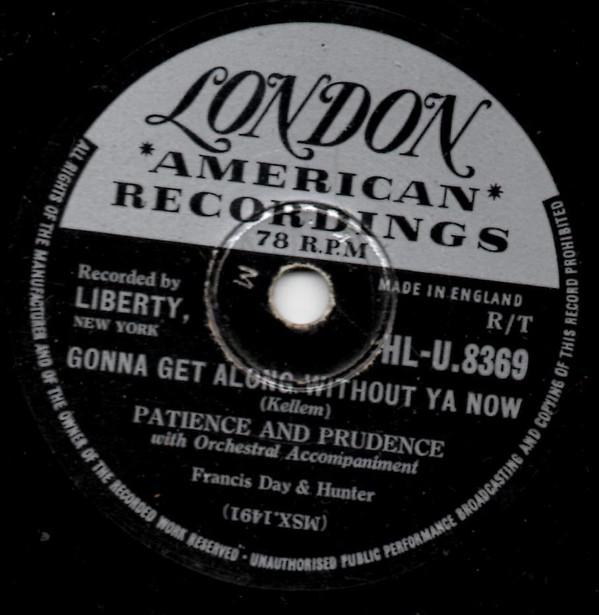 Patience & Prudence - Gonna Get Along Without Ya Now / The Money Tree