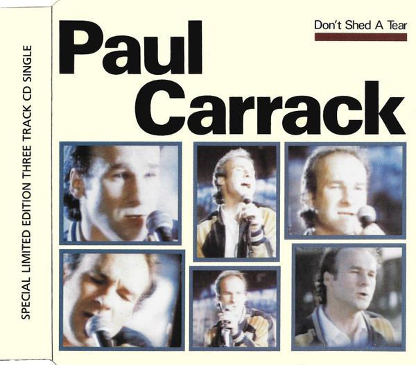 Paul Carrack - Don't Shed A Tear