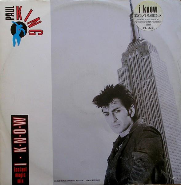 Paul King (2) - I Know (Instant Magic Mix)