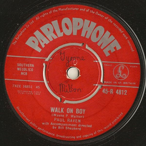 Paul Raven (2) - Walk On Boy