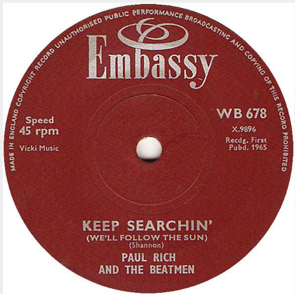 Paul Rich, The Beatmen, Burt Shane - Keep Searchin' (We'll Follow The Sun) / The Special Years