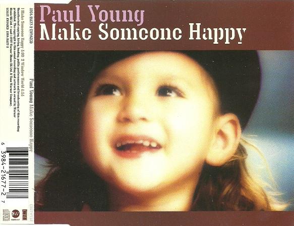 Paul Young - Make Someone Happy