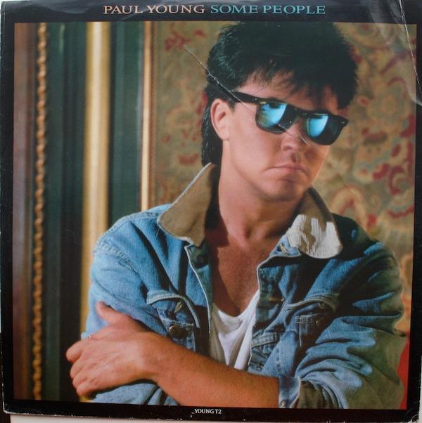 Paul Young - Some People