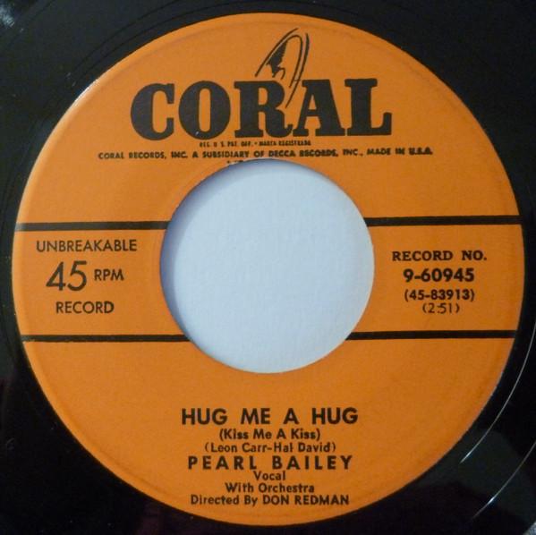 Pearl Bailey - Hug Me A Hug