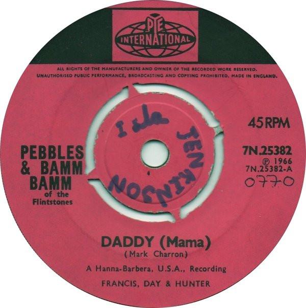 Pebbles & Bamm-Bamm - Daddy (Mama)