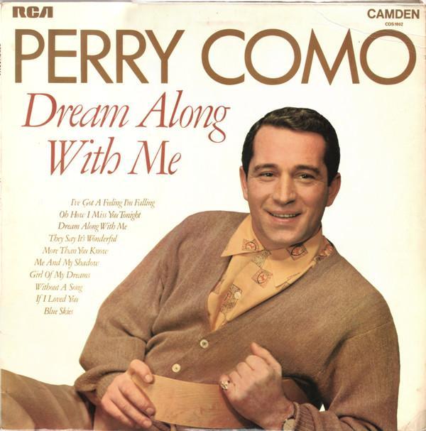 Perry Como - Dream Along With Me