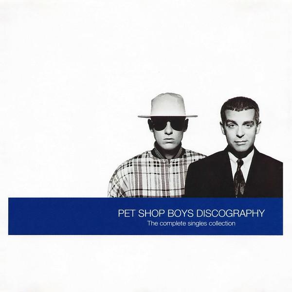Pet Shop Boys - Discography (The Complete Singles Collection)