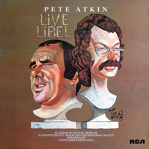 Pete Atkin - Live Libel