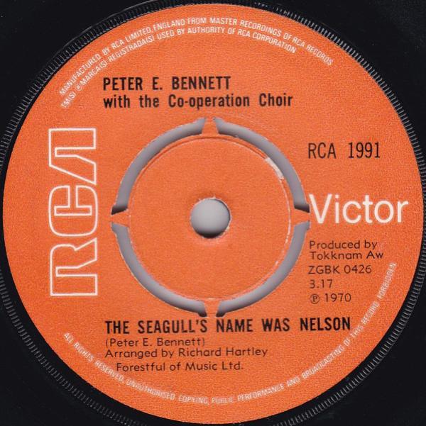 Peter E. Bennett, The Co-operation Choir - The Seagull's Name Was Nelson