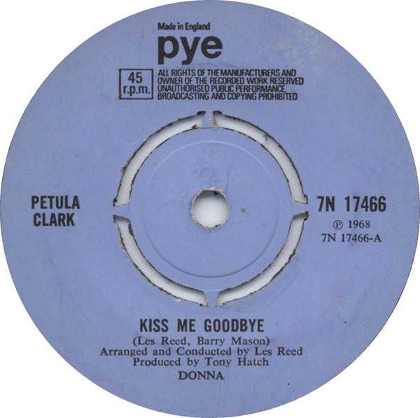 Petula Clark - Kiss Me Goodbye