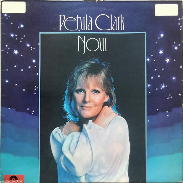 Petula Clark - Now
