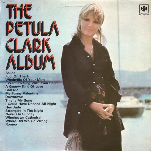 Petula Clark - The Petula Clark Album