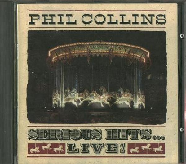 Phil Collins - Serious Hits...Live!