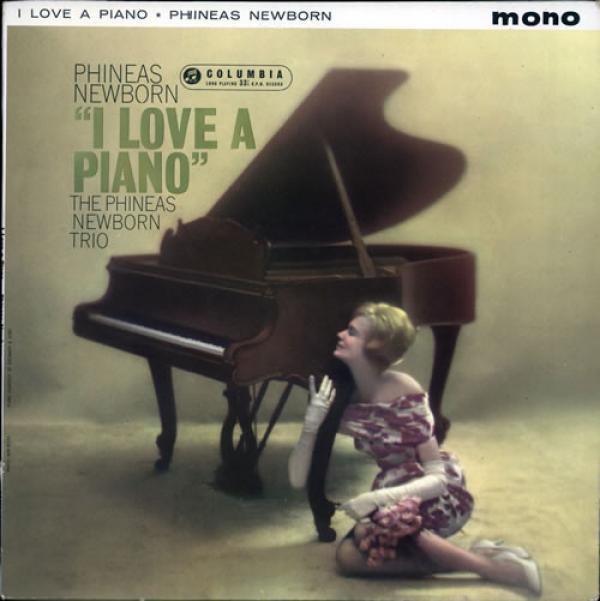 Phineas Newborn Jr. - I Love A Piano