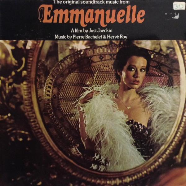 Pierre Bachelet, Hervé Roy - Emmanuelle - The Original Sound Track