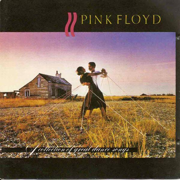 Pink Floyd - A Collection Of Great Dance Songs