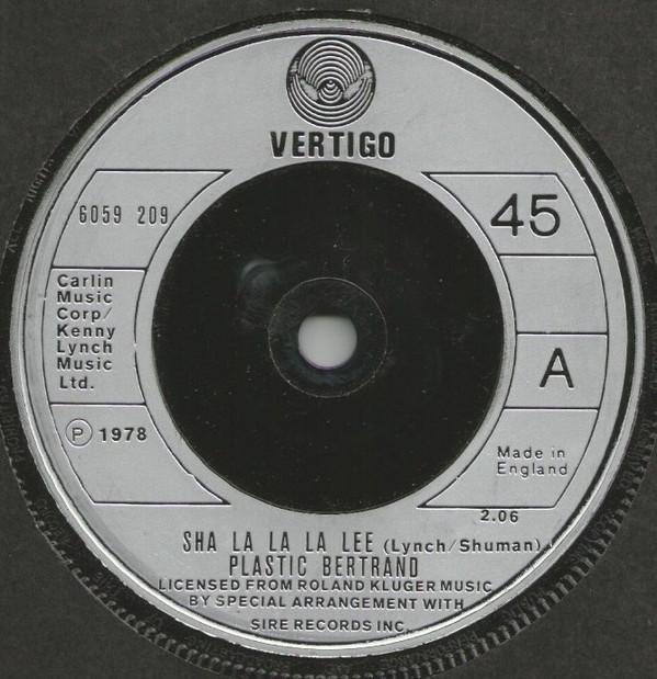 Plastic Bertrand - Sha La La La Lee