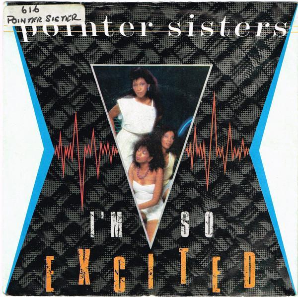 Pointer Sisters - I'm So Excited