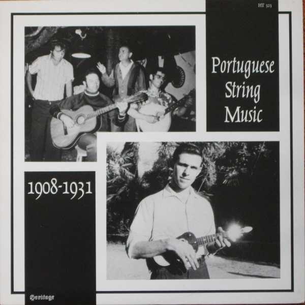  - Portuguese String Music 1908-1931