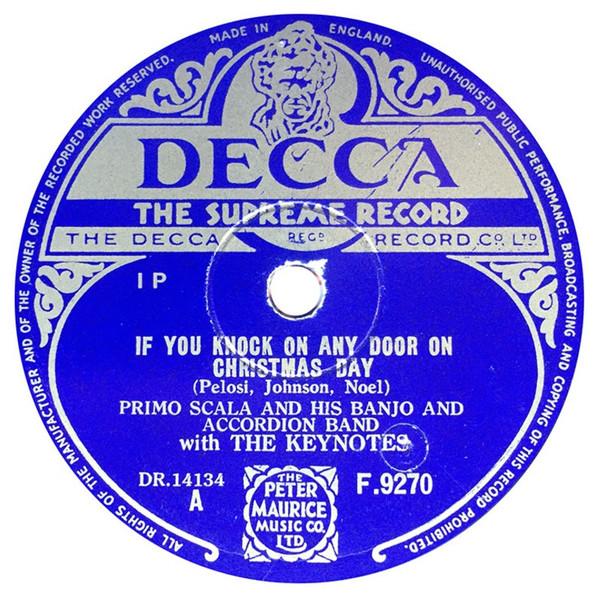 Primo Scala's Accordion Band, The Keynotes - If You Knock On Any Door On Christmas Day / Snowy White Snow And Jingle Bells