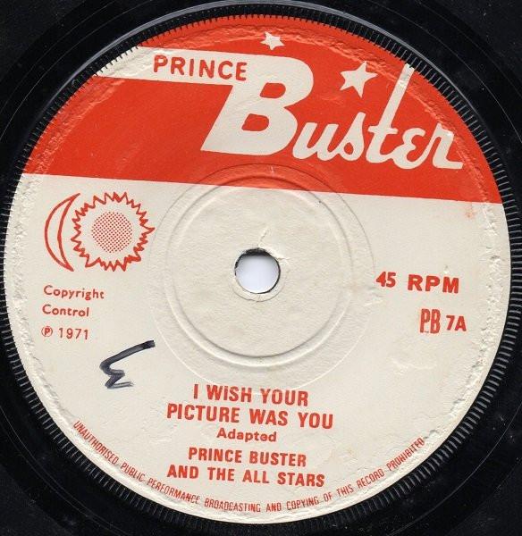 Prince Buster's All Stars - I Wish Your Picture Was You