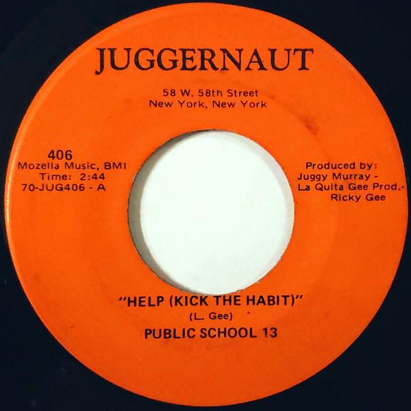 Public School 13 - Help (Kick The Habit) / Recess