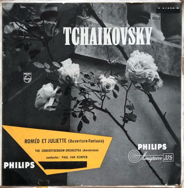 Pyotr Ilyich Tchaikovsky, Concertgebouworkest, Paul van Kempen - Roméo Et Juliette  (Ouverture-Fantasia)