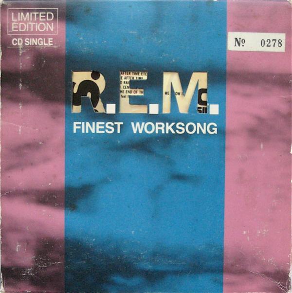 R.E.M. - Finest Worksong