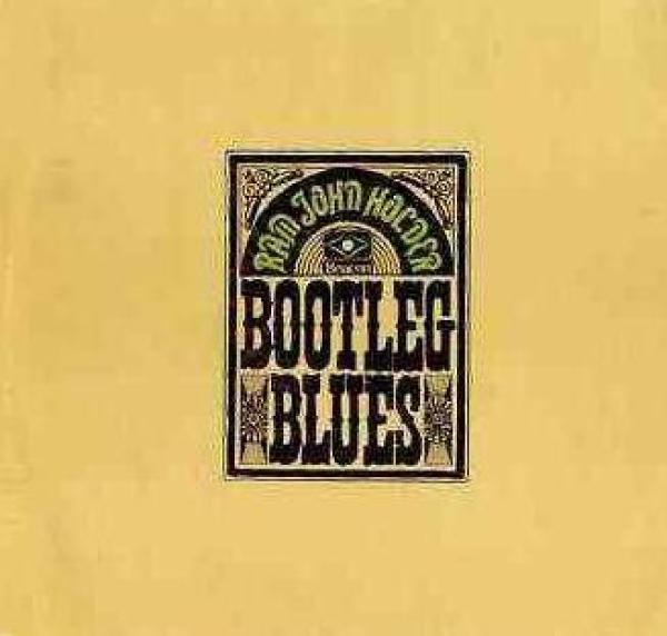 Ram John Holder - Bootleg Blues