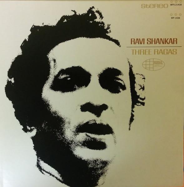 Ravi Shankar - Three Ragas