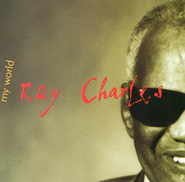 Ray Charles - My World