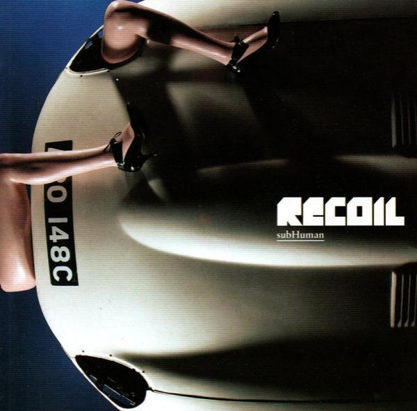 Recoil - subHuman