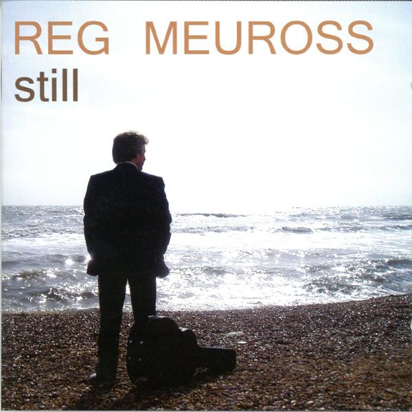 Reg Meuross - Still