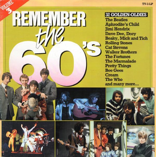  - Remember The 60's (Volume 3)
