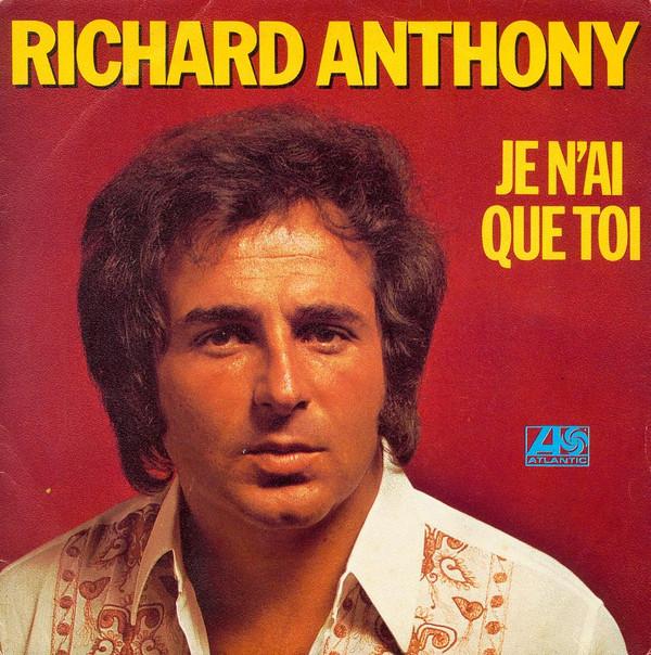 Richard Anthony (2) - Je N'ai Que Toi