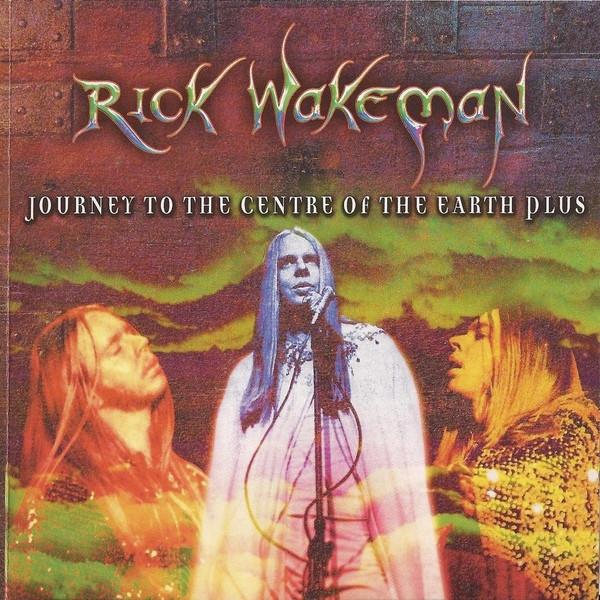 Rick Wakeman - Journey To The Centre Of The Earth Plus