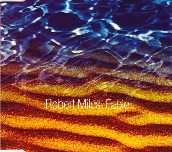 Robert Miles - Fable